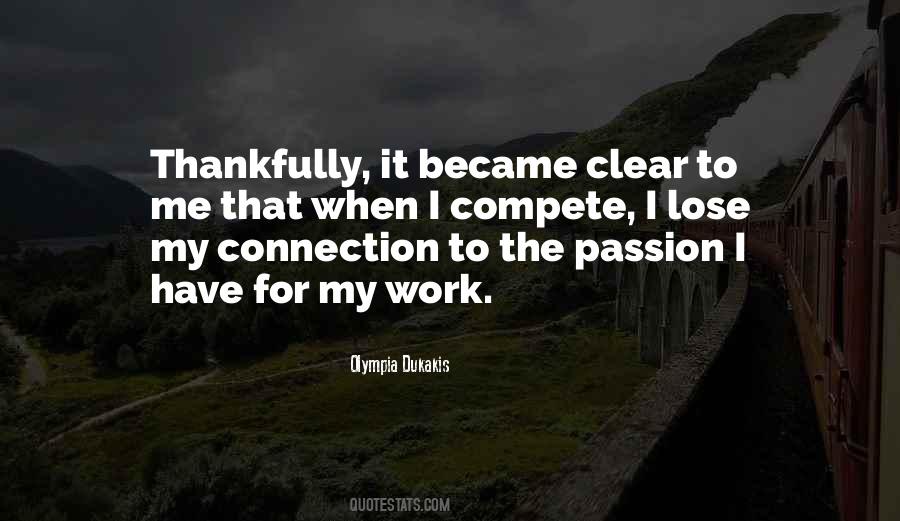 Quotes About Work And Passion #25791