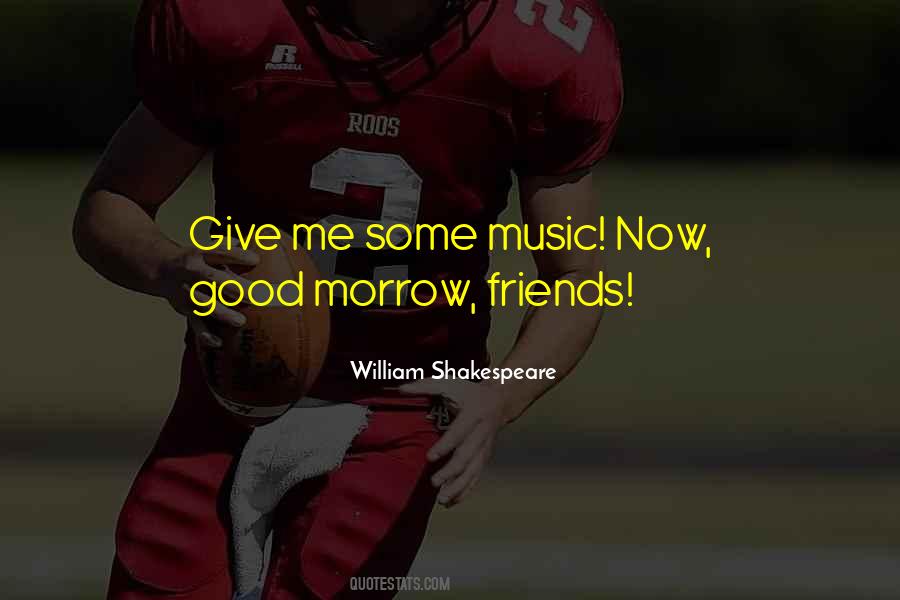 Quotes About Music From Shakespeare #1056914