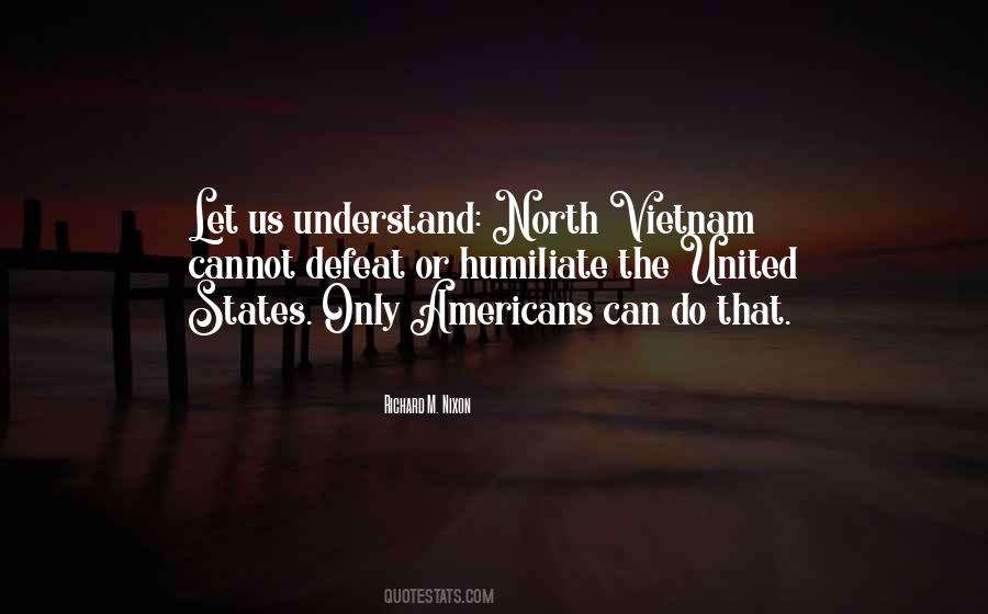 North Americans Quotes #1859632