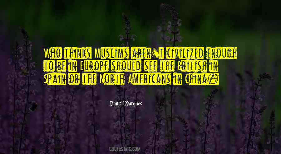 North Americans Quotes #510071