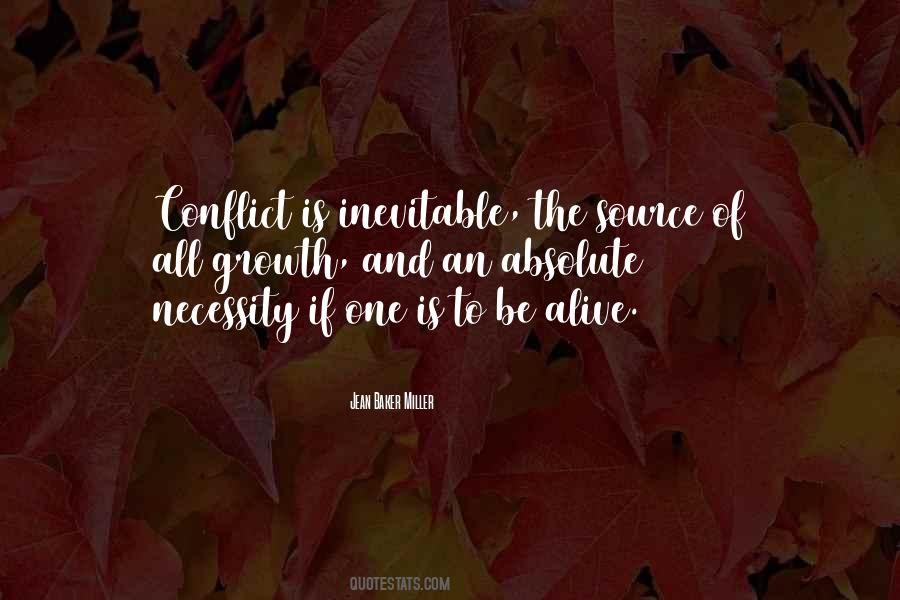 Quotes About Inevitable Conflict #1086984