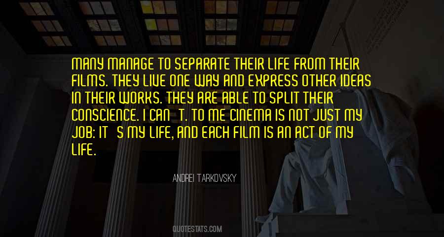 Life I Live Quotes #11332