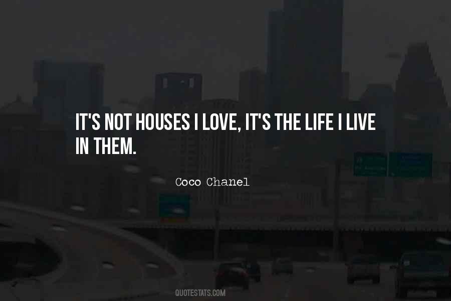 Life I Live Quotes #1153931