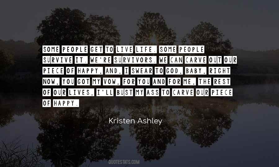 Life I Live Quotes #13011