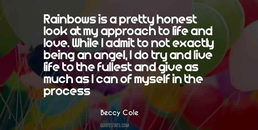 Life I Live Quotes #13071