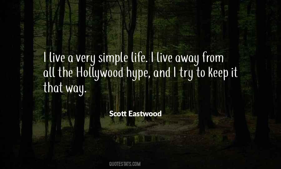 Life I Live Quotes #1370173