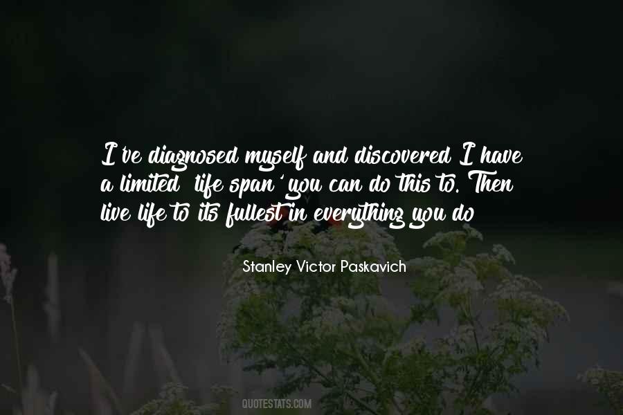Life I Live Quotes #20549