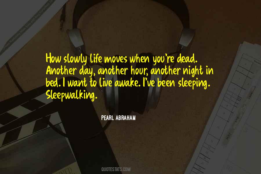 Life I Live Quotes #2802
