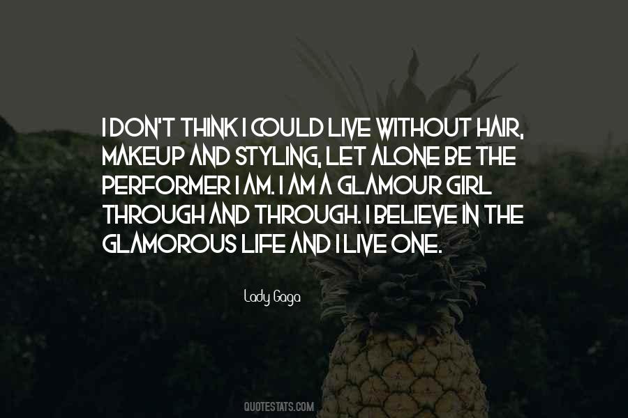 Life I Live Quotes #29085