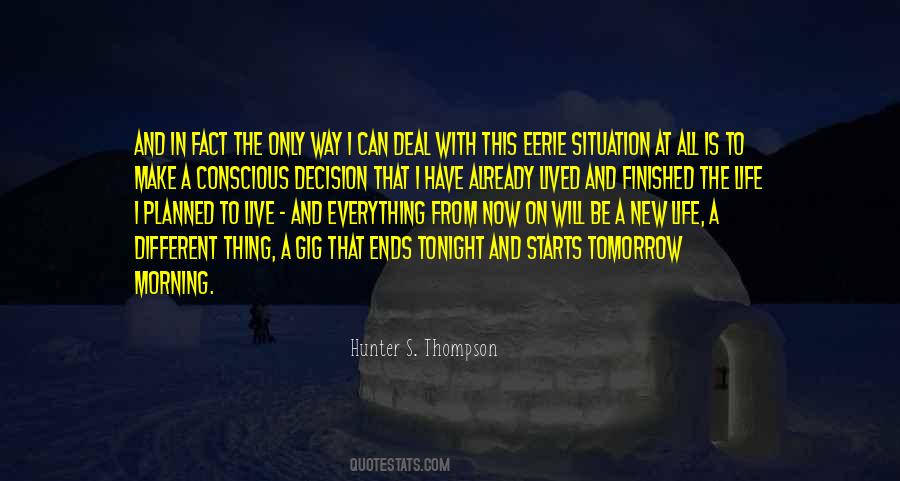 Life I Live Quotes #32926
