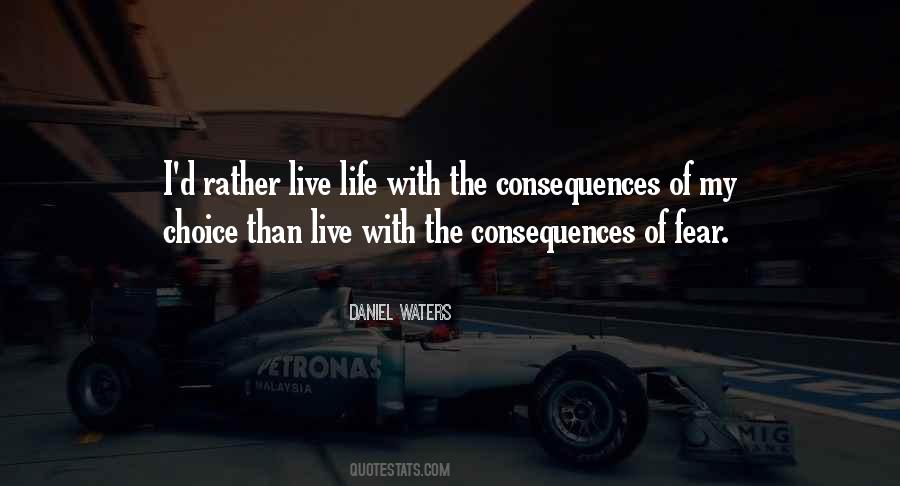 Life I Live Quotes #33761