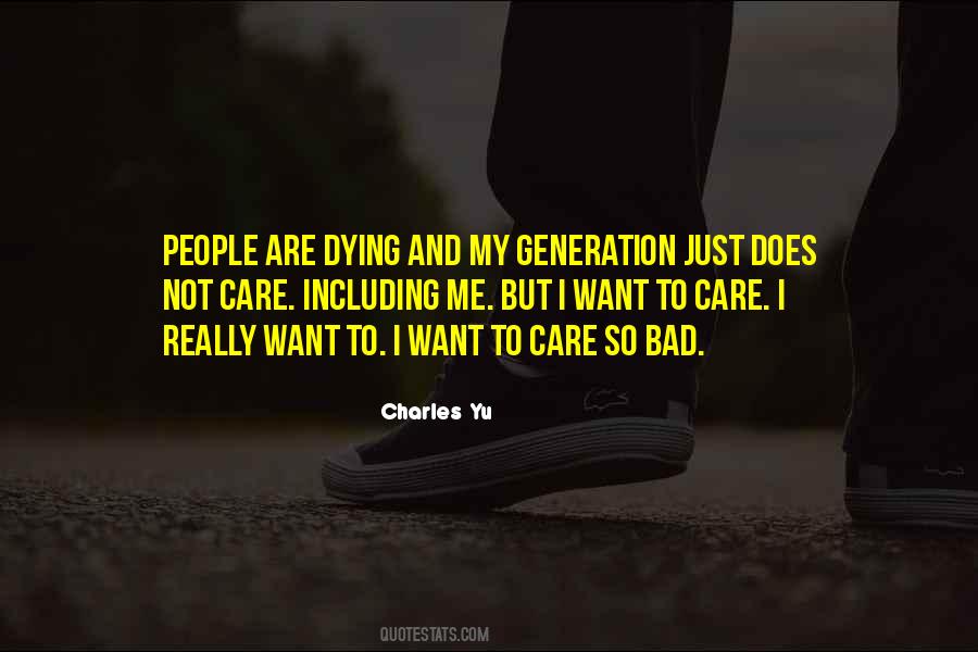 Quotes About Generation Me #63378