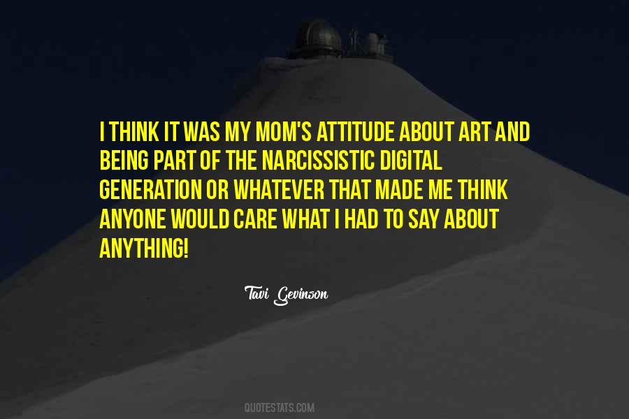 Quotes About Generation Me #763444