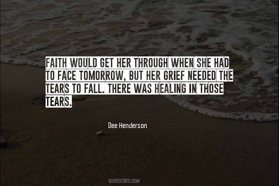 Quotes About Healing From Grief #636192