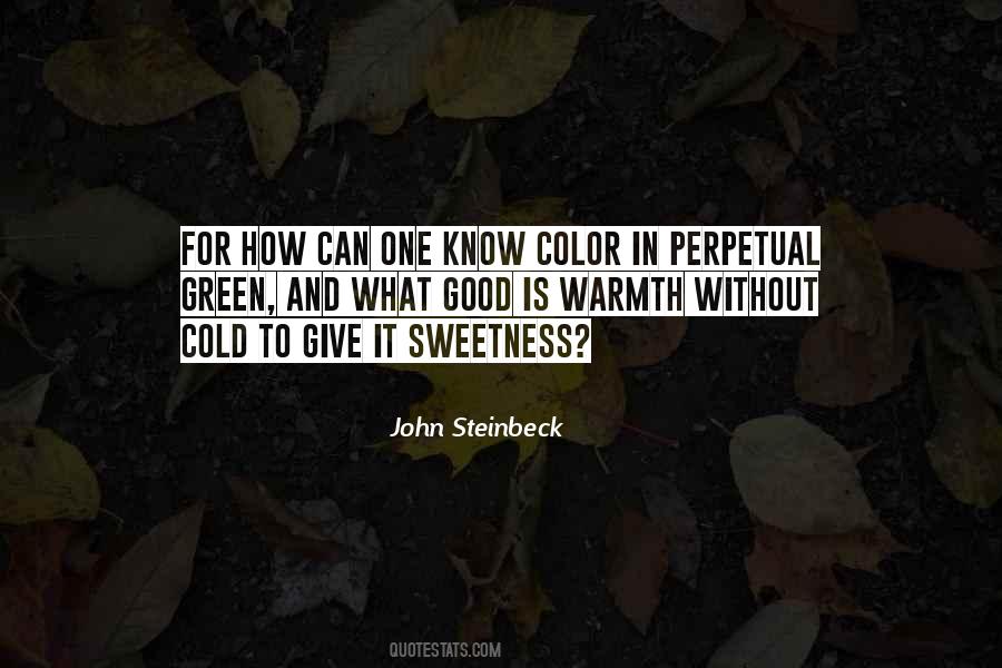 Quotes About Warmth And Cold #1189833