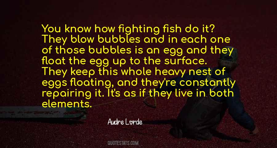 Quotes About Fighting To Live #1007586