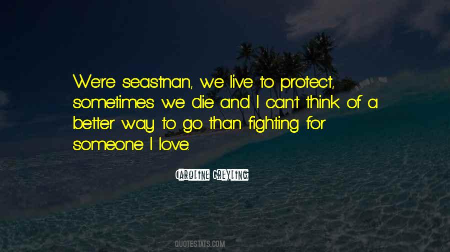 Quotes About Fighting To Live #1157570