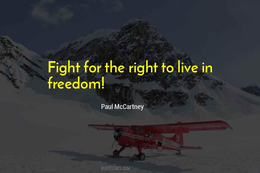 Quotes About Fighting To Live #523924