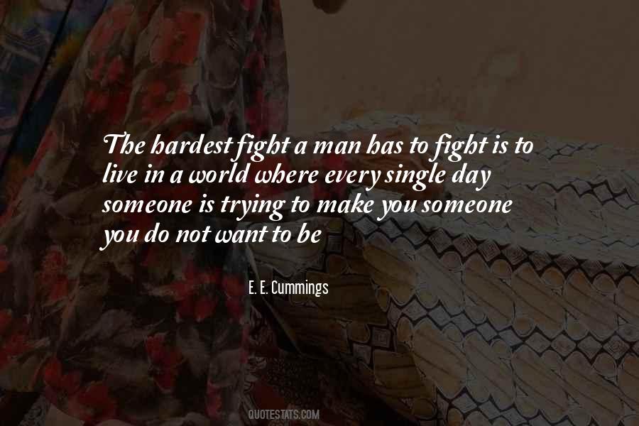 Quotes About Fighting To Live #729765