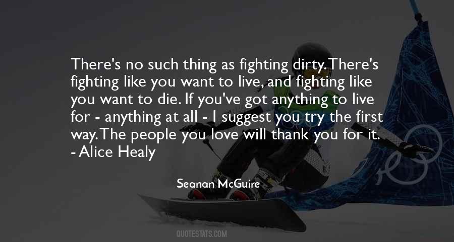 Quotes About Fighting To Live #738833