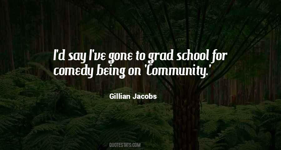 Quotes About Grad School #188360