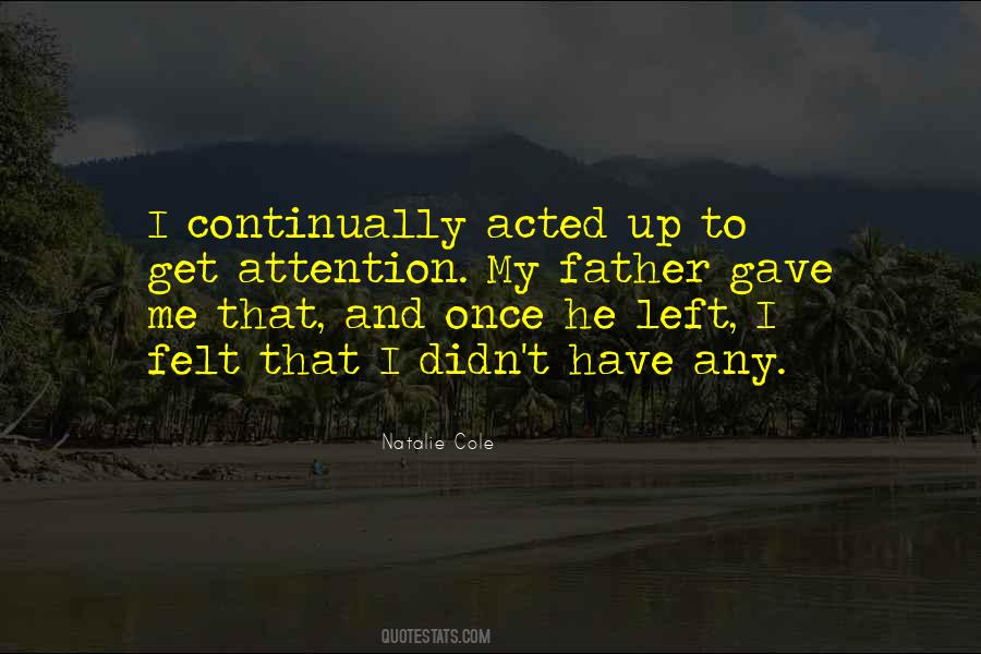 Quotes About He Left Me #377027