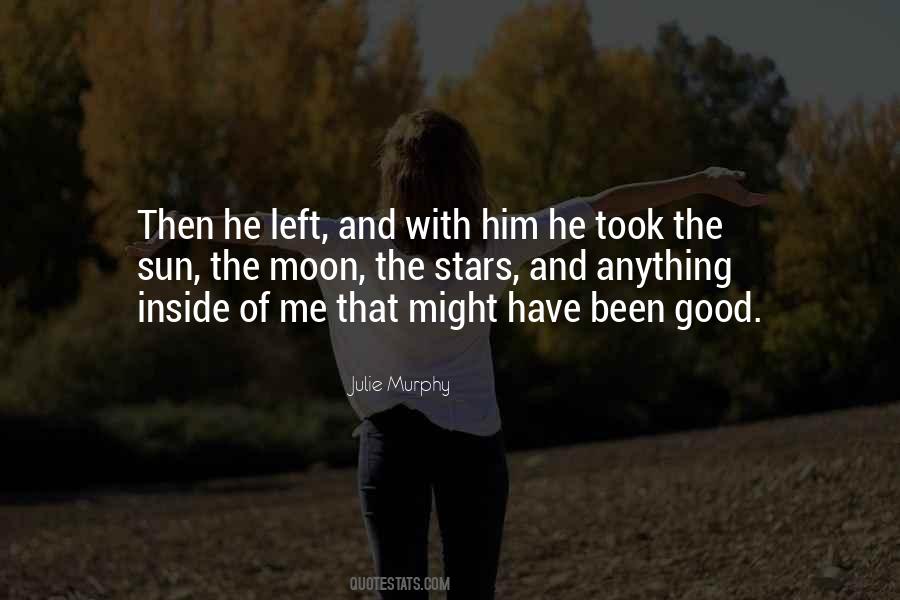 Quotes About He Left Me #37874