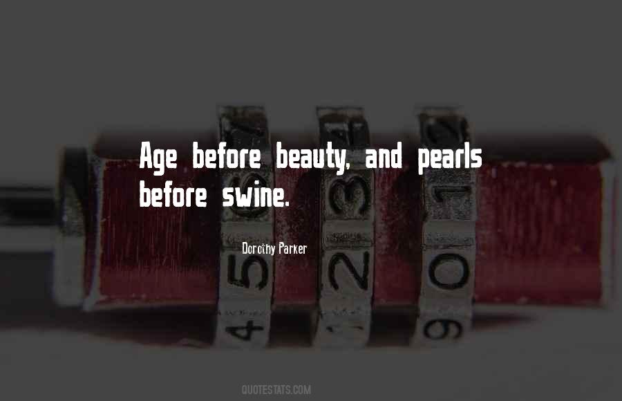 Quotes About Age Before Beauty #1298958