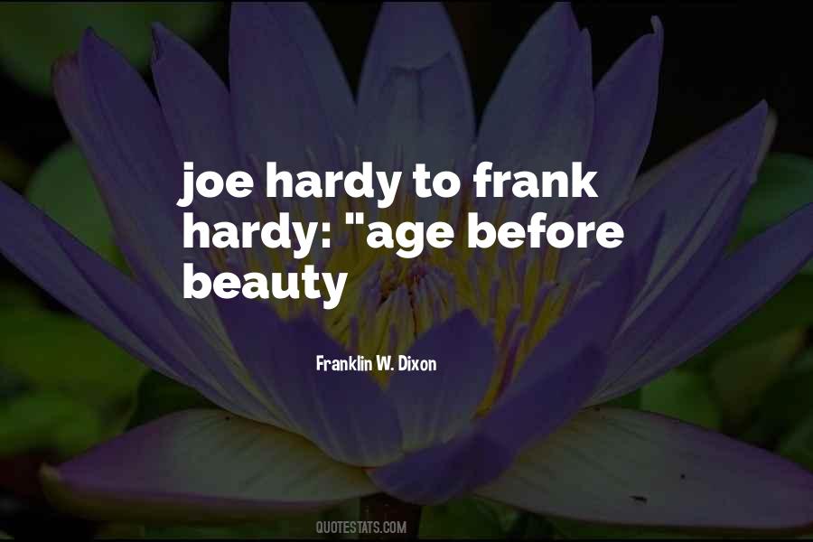 Quotes About Age Before Beauty #1306934