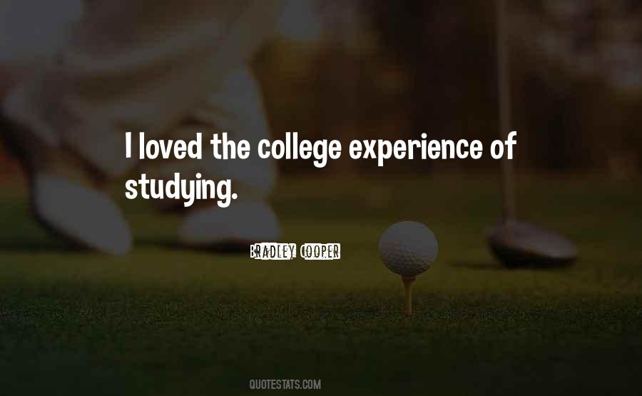 Quotes About College Experience #1702963