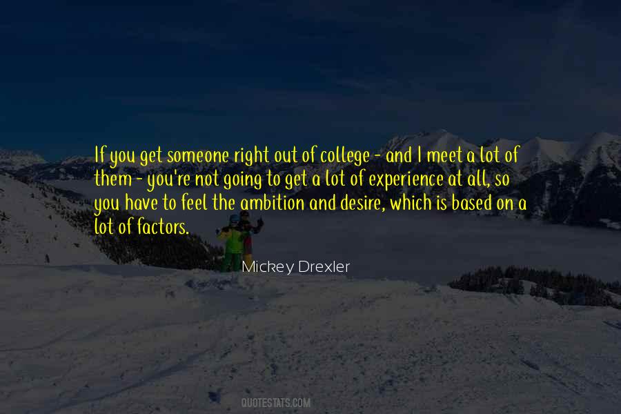 Quotes About College Experience #245724