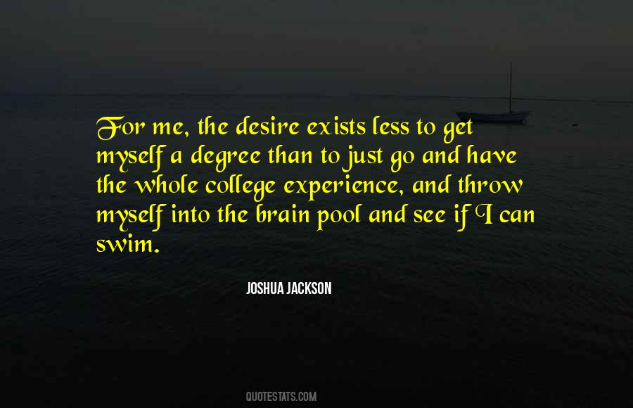 Quotes About College Experience #635202