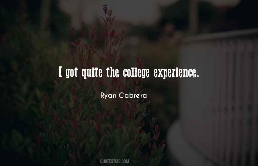 Quotes About College Experience #692005