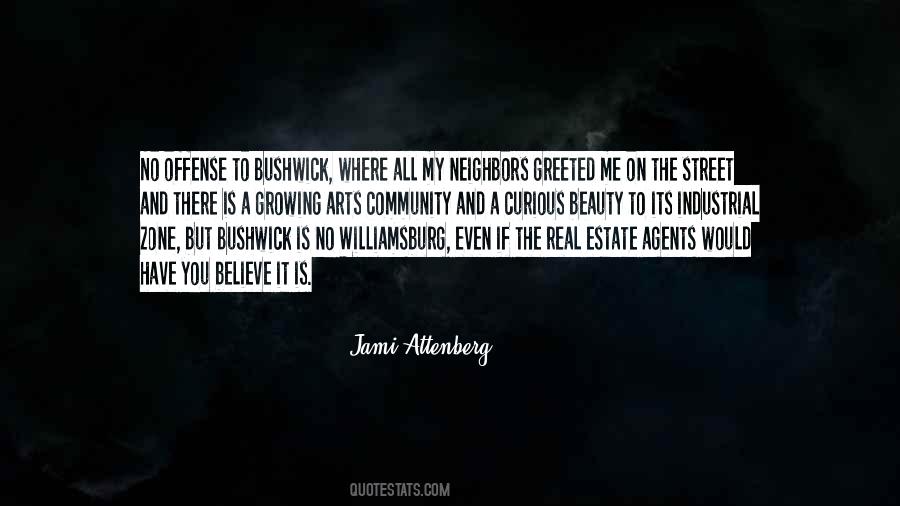 Quotes About Estate Agents #536108