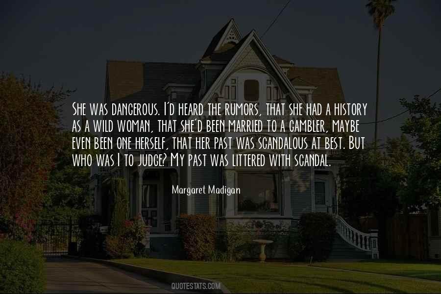 History Will Judge Quotes #1263389