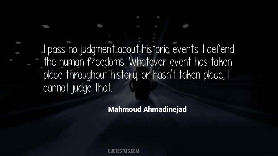 History Will Judge Quotes #1290967