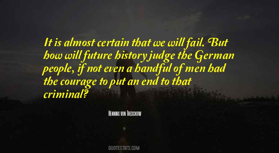 History Will Judge Quotes #1695420