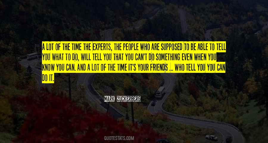Quotes About Supposed To Be Friends #947719