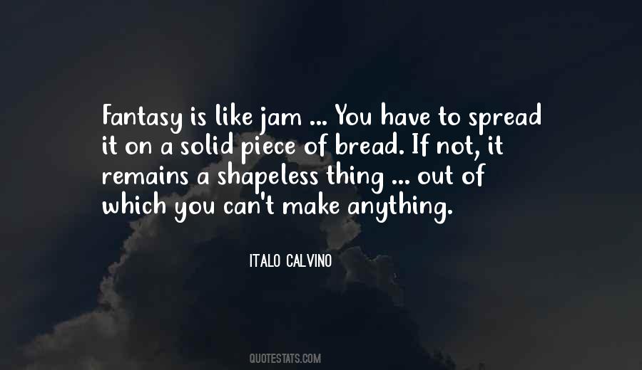 Quotes About Jam #326564 Quotes About Jam #326564