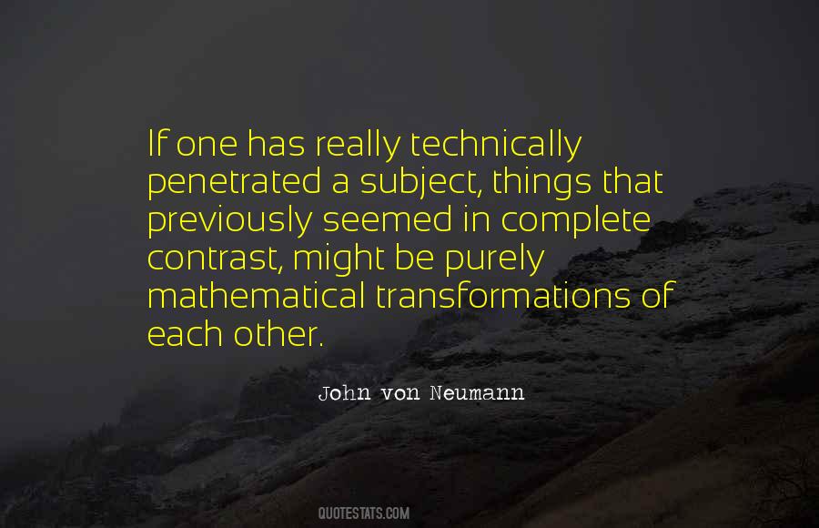 Quotes About Von Neumann #293732