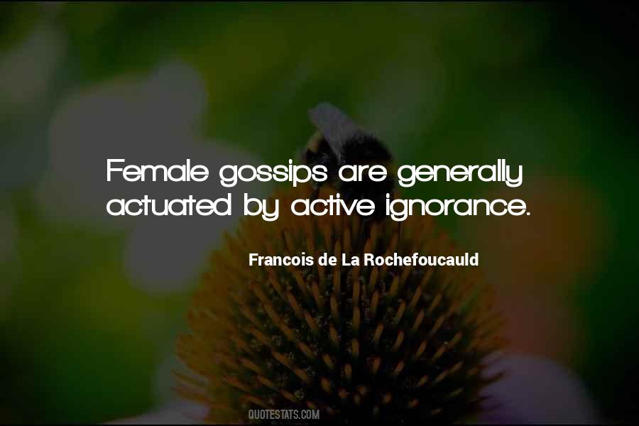 Quotes About Gossips #677957