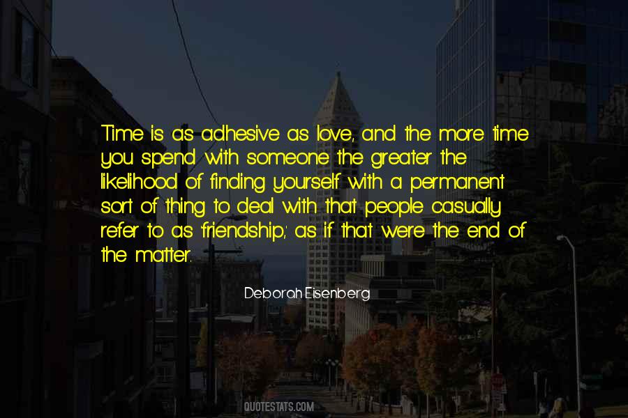 Quotes About The End Of A Friendship #1086305