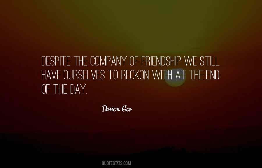 Quotes About The End Of A Friendship #1095290