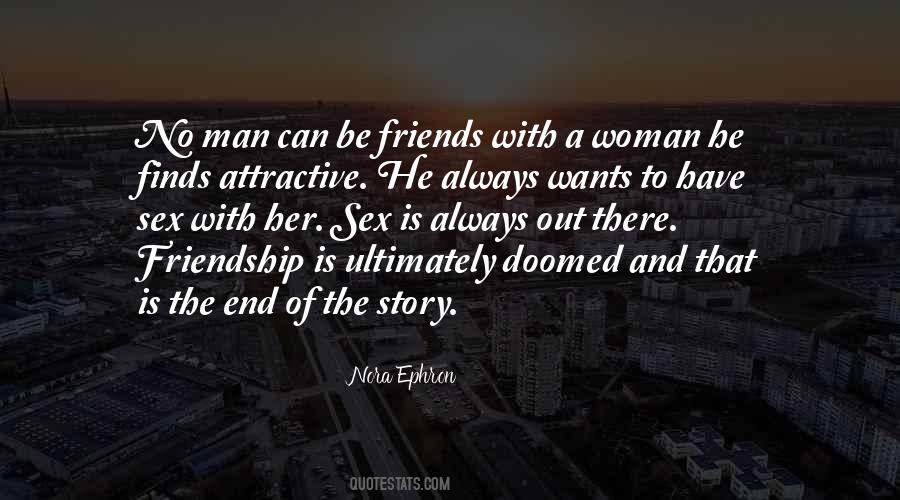 Quotes About The End Of A Friendship #1855296