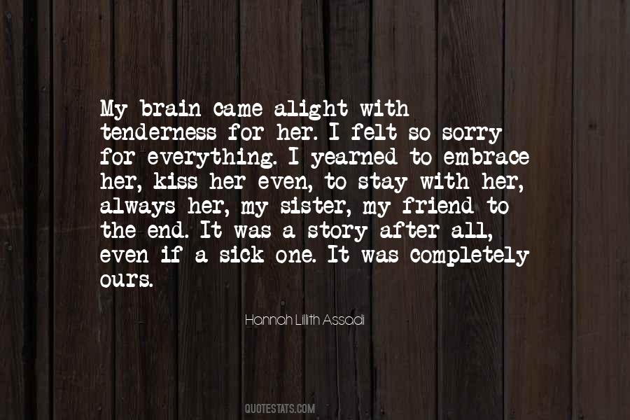 Quotes About The End Of A Friendship #276324