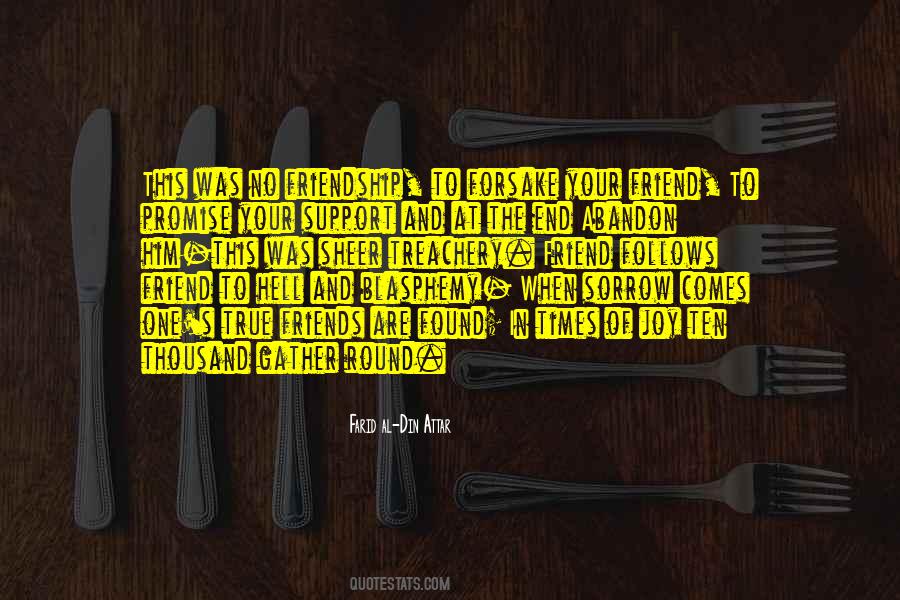 Quotes About The End Of A Friendship #376437