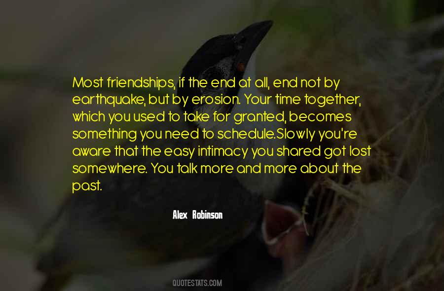 Quotes About The End Of A Friendship #540177