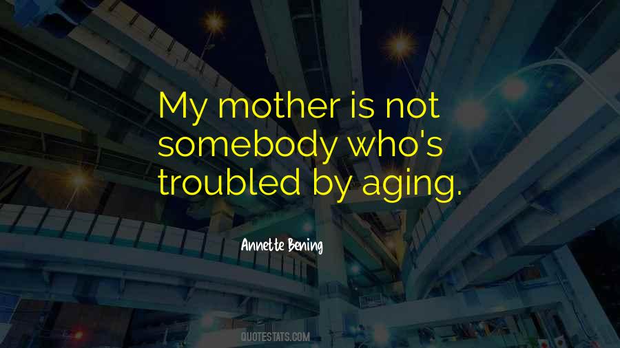 Quotes About Aging #1020272