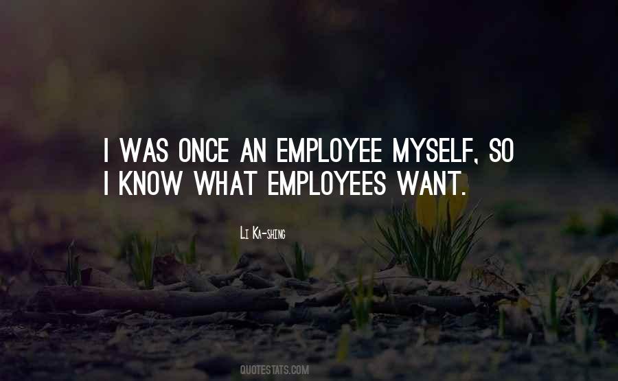Quotes About Employees #1232354