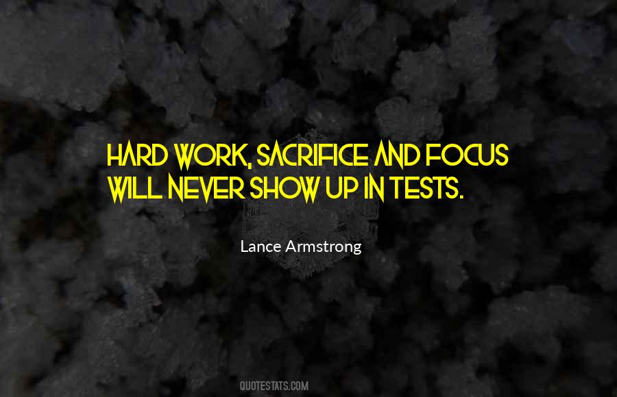 Quotes About Focus And Hard Work #1047224